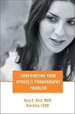 Confronting Your Spouse’s Pornography Problem